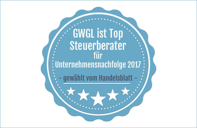 GWGL wurde vom Handelsblatt zum TOP Steuerberater 2017 für Unternehmensnachfolge gewählt